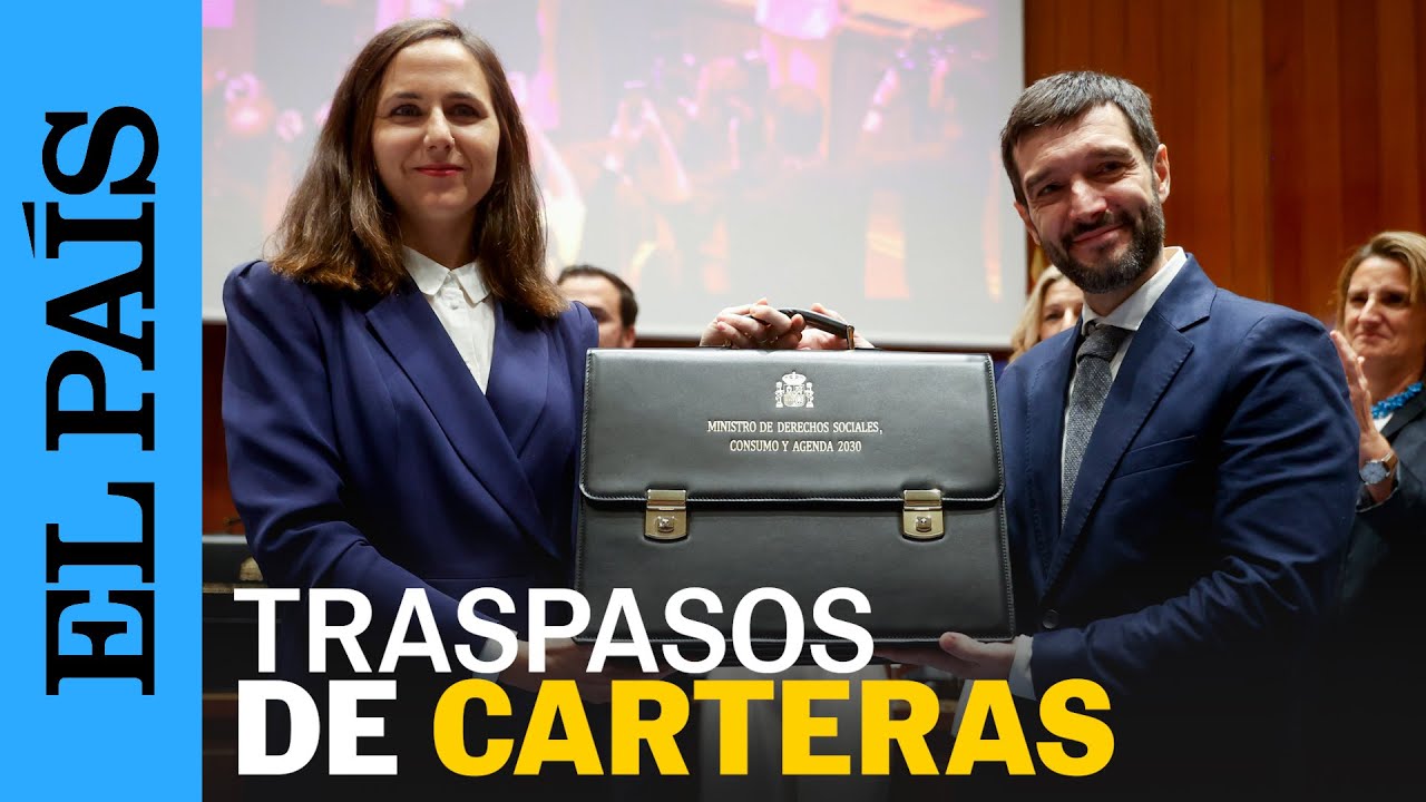 ESPAÑA | Así han sido los traspasos de carteras de los nuevos ministros | EL PAÍS