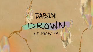 Kadr z teledysku Drown (ft.Mokita) tekst piosenki Dabin