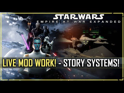 Coding New Story Systems! Empire at War Expanded - Monday Night Modding
