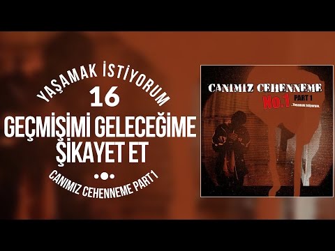 Video thumbnail for Geçmişimi Geleceğime Şikayet Et