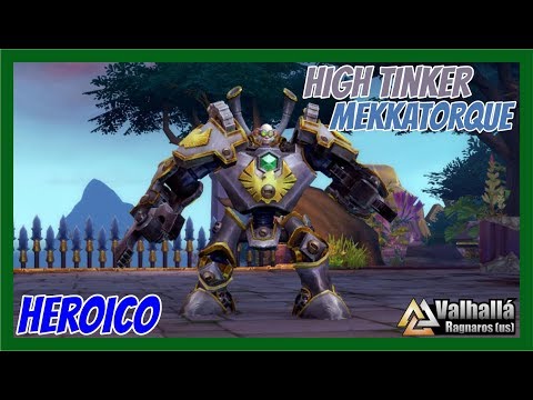 Valhallá vs High Tinker Mekkatorque | Battle of Dazar'alor Heroico | WoW | [Elemental Shaman] PoV
