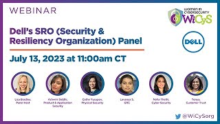 Dell’s SRO (Security & Resiliency Organization) Panel