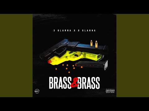 Brass & Brass (feat. 8 O'lanna)