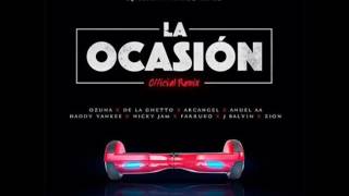 La Ocasion (Remix) - Daddy Yankee, Nicky Jam, J Balvin, Farruko, Zion Y Mas | Coming Soon