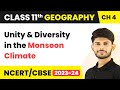 Class 11 Geography Chapter 4 Unity And Diversity In The Monsoon Climate Climate
