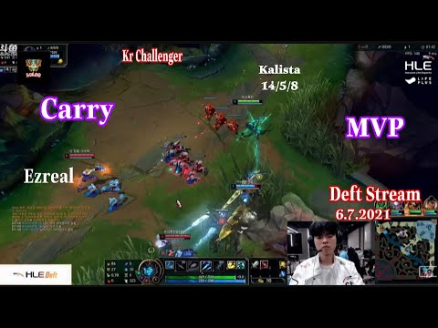 HLE Deft Stream 6.7.2021 - Kalista Carry KR Challenger #lol98