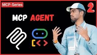 Build MCP Agents - using Google ADK || MCP Tutorial - Part 2