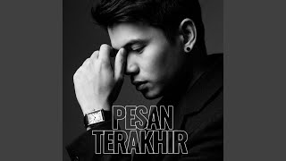 Download lagu Pesan Terakhir mp3