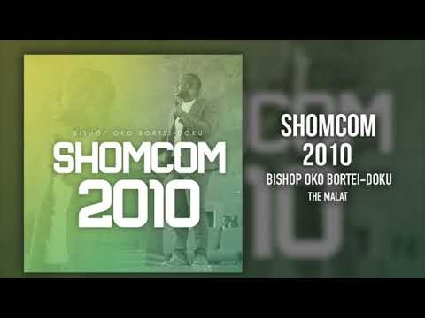 01. 20 Signs of the Fear of the Lord l Shomcom 2010 l Bishop Oko Bortei-Doku