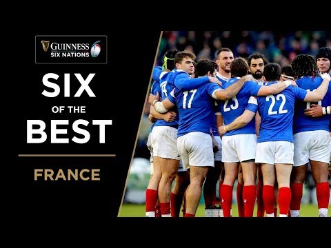 Six of the Best: France | Guinness Six Nations