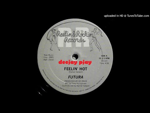 Futura - Feelin' Hot