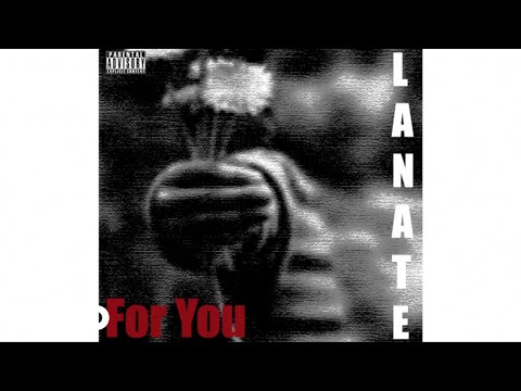 LaNate - For You