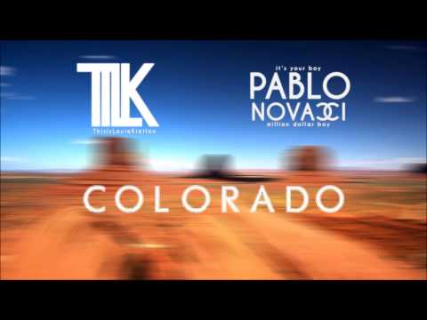 PABLO NOVACCI x KOLORADO x prod by @ThisIsLouieKietlon