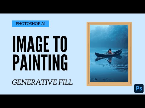 Converta suas imagens em pinturas (QUALQUER ESTILO) usando IA - Photoshop Generative Fill