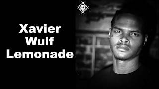 Xavier Wulf Lemonade (Lyrics with audio)