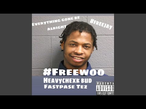 Gone Be Alright (feat. Fastpase Tez)