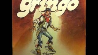 Gringo - One Good Reason (1978)