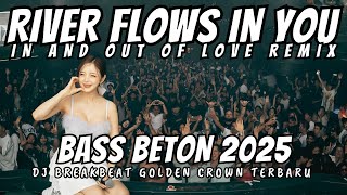 Download lagu River Flows In You Breakbeat Remix Full Bass - Dj In And Out Of Love - Latest DJ Breakbeat 2024 mp3