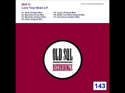 Matt G - Big Cities (Vocal Mix)