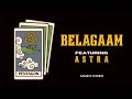 Bella - Belagaam ft. Astra | Music Video