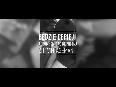 Rychu ChZP - Będzie lepiej prod. VINTAGEMAN