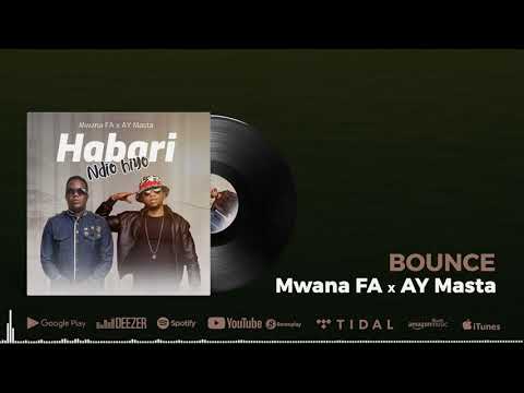 MwanaFA Feat. Jose Chameleone - Bounce (Official Audio)