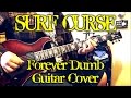 Surf Curse - Forever Dumb (guitar cover + TAB ...
