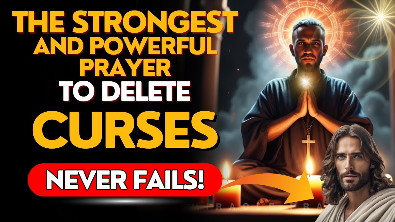 🔥THE STRONGEST AND POWERFUL PRAYER: ELIMINATES SPELLS, CURSES, ENEMIES, GOSSIP AND WITCHCRAFT