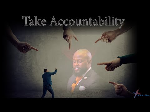 "Take Accountability" Willie B. Williams III