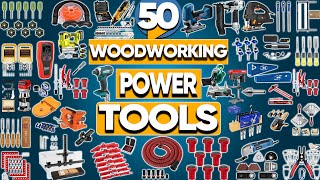 50 Woodworking Power Tools That Take Your Projects to Another Level