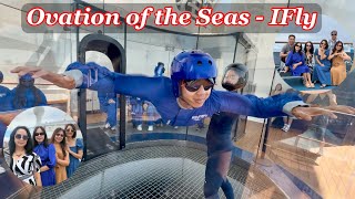 Ovation of the Seas-IFly Skydiving & Flowrider on the cruise l Làm sao người có thể bay được ta?🤔🤔