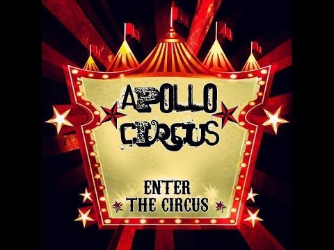 Apollo Circus - You Can't Bring Me Down