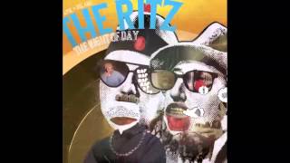 The Ritz (Apoc & Rel) - Gotta Be