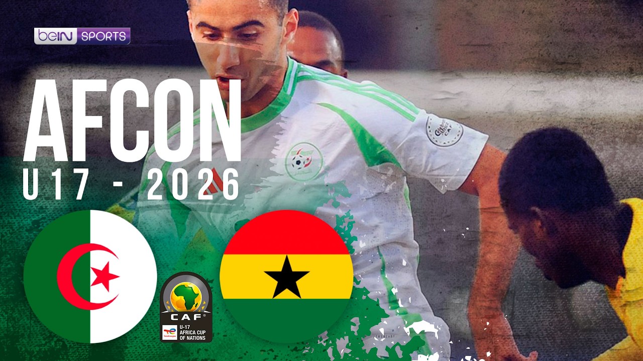 Algeria vs Ghana | HIGHLIGHTS AFCON U17 2026 | 05/14/2026 | beIN SPORTS USA