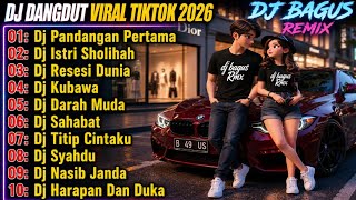 Download lagu DJ Dangdut Viral TikTok 2026 🔥 DJ Pandangan Pertama - Istri Sholihah - Darah Muda | Full Album Remix mp3 Download lagu DJ Dangdut Viral TikTok 2026 🔥 DJ Pandangan Pertama - Istri Sholihah - Darah Muda | Full Album Remix mp3