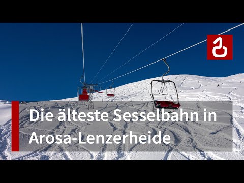 Die Geschichte der Sesselbahn Brüggerhorn in Arosa
