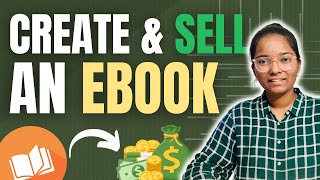 How To Create an Ebook and Sell it Online (Step-by-Step Process)