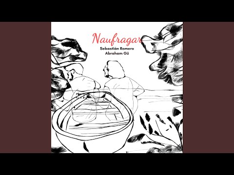 Naufragar - Sebastián Romero