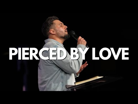 Pierced By Love | William Hinn | Matthew 10:16-39