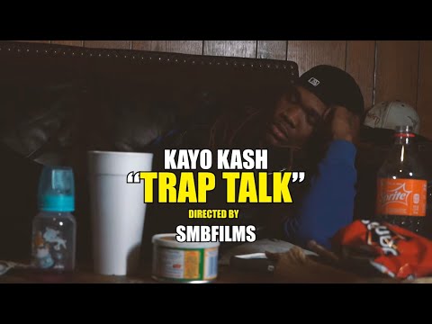 Kayo kash | Trap Talk | Shot by SMB FILMS