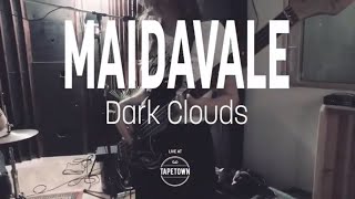 Image of Maidavale – Dark Clouds