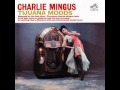 Charles Mingus - Ysabel's Table Dance