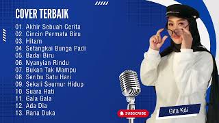 Download lagu COVER DANGDUT TERBAIK GITA KDI - AKHIR SEBUAH CERITA mp3