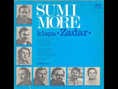 Klapa Zadar - Dojdi u Zadar (1977)