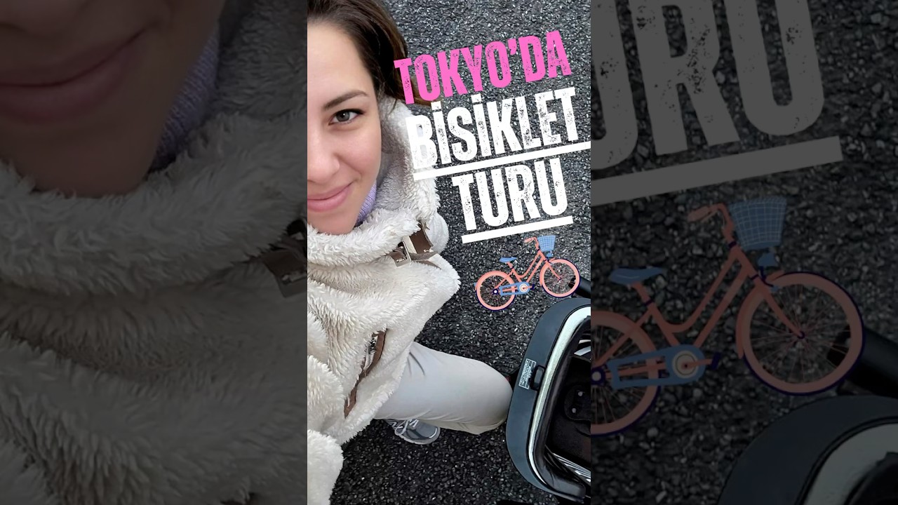 Tokyo’da bizim mahallede biraz bisiklet turu yapalım mı?