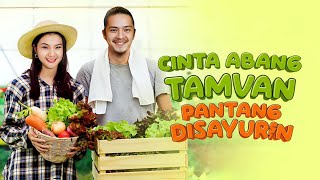 Download lagu FTV SCTV 'Cinta Abang Tamvan Pantang Disayurin' | Morgan Oey & Rayna Snova mp3 Download lagu FTV SCTV 'Cinta Abang Tamvan Pantang Disayurin' | Morgan Oey & Rayna Snova mp3