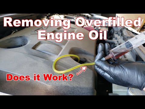 How to Remove Engine Oil If Overfilled
