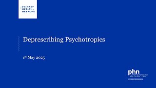 Deprescribing Psychotropics