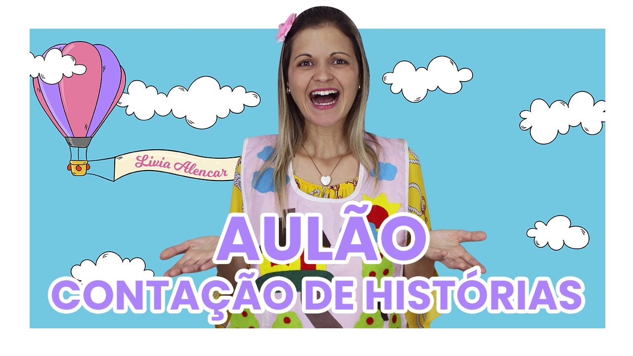 CONTAÇÃO DE HISTÓRIAS: AULÃO NA PRÁTICA! | Estratégias criativas e lúdicas para contar histórias