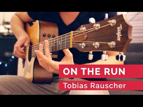 Tobias Rauscher - On The Run